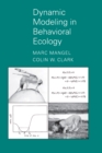 Dynamic Modeling in Behavioral Ecology - eBook