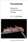 Parasitoids : Behavioral and Evolutionary Ecology - eBook