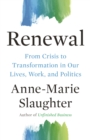 Renewal : From Crisis to Transformation in Our Lives, Work, and Politics - eBook