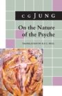 On the Nature of the Psyche : (From Collected Works Vol. 8) - eBook