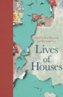 Lives of Houses - Book