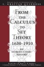 From the Calculus to Set Theory 1630-1910 : An Introductory History - eBook