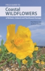 Field Guide to Coastal Wildflowers of Britain, Ireland and Northwest Europe - eBook