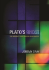 Plato's Ghost : The Modernist Transformation of Mathematics - Book