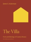 The Villa : Form and Ideology of Country Houses - eBook