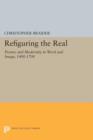 Refiguring the Real : Picture and Modernity in Word and Image, 1400-1700 - Book