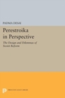Perestroika in Perspective : The Design and Dilemmas of Soviet Reform - Book