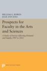 Prospects for Faculty in the Arts and Sciences : A Study of Factors Affecting Demand and Supply, 1987 to 2012 - Book