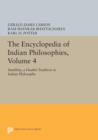 The Encyclopedia of Indian Philosophies, Volume 4 : Samkhya, A Dualist Tradition in Indian Philosophy - Book