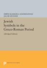 Jewish Symbols in the Greco-Roman Period : Abridged Edition - Book