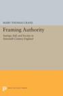 Framing Authority : Sayings, Self, and Society in Sixteenth-Century England - Book