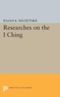 Researches on the I CHING - Book