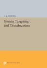 Protein Targeting and Translocation - Book