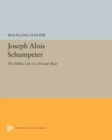 Joseph Alois Schumpeter : The Public Life of a Private Man - Book