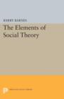 The Elements of Social Theory - Book