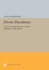Divine Decadence : Fascism, Female Spectacle, and the Makings of Sally Bowles - Book
