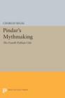 Pindar's Mythmaking : The Fourth Pythian Ode - Book