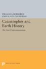 Catastrophes and Earth History : The New Uniformitarianism - Book