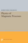 Physics of Magmatic Processes - Book