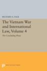 The Vietnam War and International Law, Volume 4 : The Concluding Phase - Book