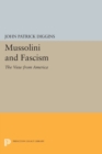 Mussolini and Fascism : The View from America - Book