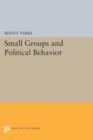 Small Groups and Political Behavior : A Study of Leadership - Book