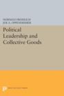 Political Leadership and Collective Goods - Book