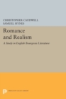 Romance and Realism : A Study in English Bourgeois Literature - Book