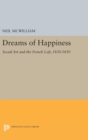 Dreams of Happiness : Social Art and the French Left, 1830-1850 - Book