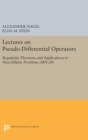 Lectures on Pseudo-Differential Operators : Regularity Theorems and Applications to Non-Elliptic Problems. (MN-24) - Book