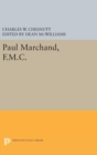 Paul Marchand, F.M.C. - Book