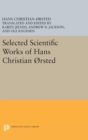 Selected Scientific Works of Hans Christian Orsted - Book
