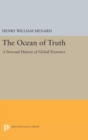 The Ocean of Truth : A Personal History of Global Tectonics - Book