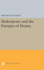 Shakespeare and the Energies of Drama - Book