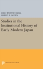 Studies in the Institutional History of Early Modern Japan - Book