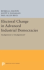 Electoral Change in Advanced Industrial Democracies : Realignment or Dealignment? - Book