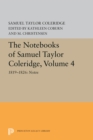 The Notebooks of Samuel Taylor Coleridge, Volume 4 : 1819-1826: Notes - Book