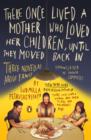 There Once Lived a Mother Who Loved Her Children, Until They Moved Back In - eBook
