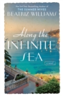 Along the Infinite Sea - eBook