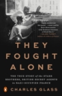 They Fought Alone - eBook