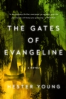 Gates of Evangeline - eBook