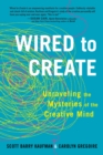 Wired to Create - eBook