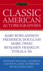 Classic American Autobiographies - eBook