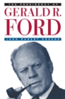 The Presidency of Gerald R. Ford - Book