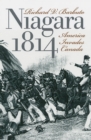 Niagra 1814 : America Invades Canada - Book