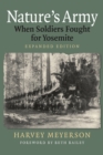 Nature's Army : When Soldiers Fought for Yosemite - eBook