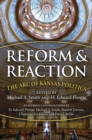 Reform and Reaction : The Arc of Modern Kansas Politics - Book