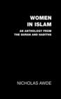 Women in Islam : An Anthology from the Qu'ran and Hadith - Book