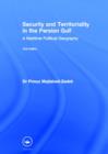 Security and Territoriality in the Persian Gulf : A Maritime Political Geography - Book