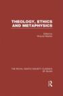Theology, Ethics and Metaphysics : Royal Asiatic Society Classics of Islam - Book